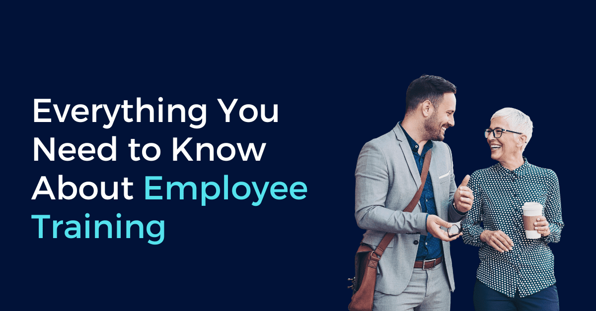 Everything You Need to Know About Employee Training